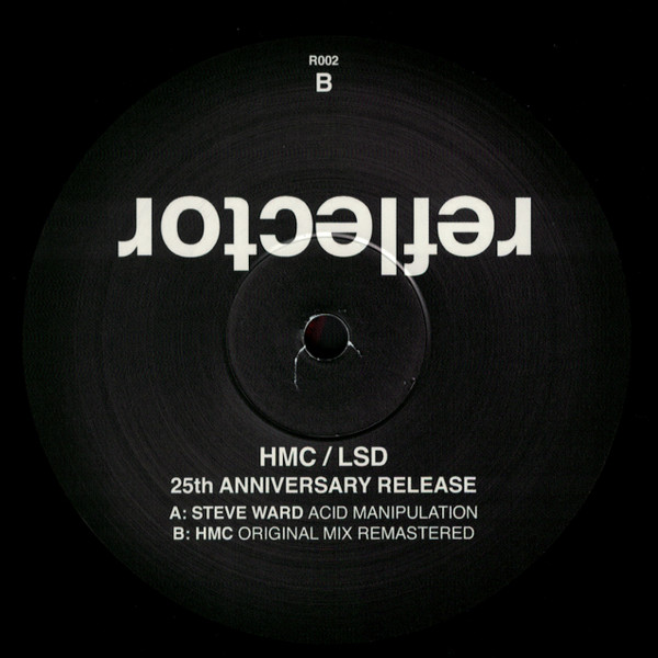 DJ HMC - LSD (25th Anniversary Release) | Reflector Records (R002) - 4 DJ HMC - LSD (25th Anniversary Release) | Reflector Records (R002) - 4