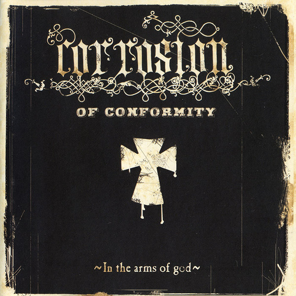 Corrosion Of Conformity - In The Arms Of God CD | Mayan Records (MYNCD033) - main