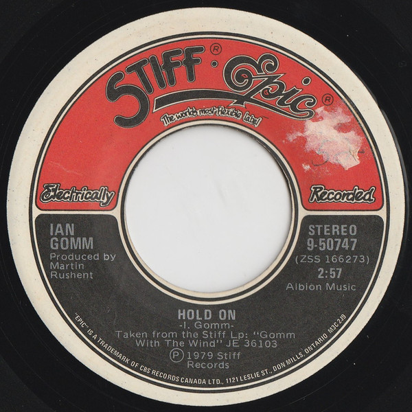 Ian Gomm - Hold On | Stiff-Epic (9-50747) - main