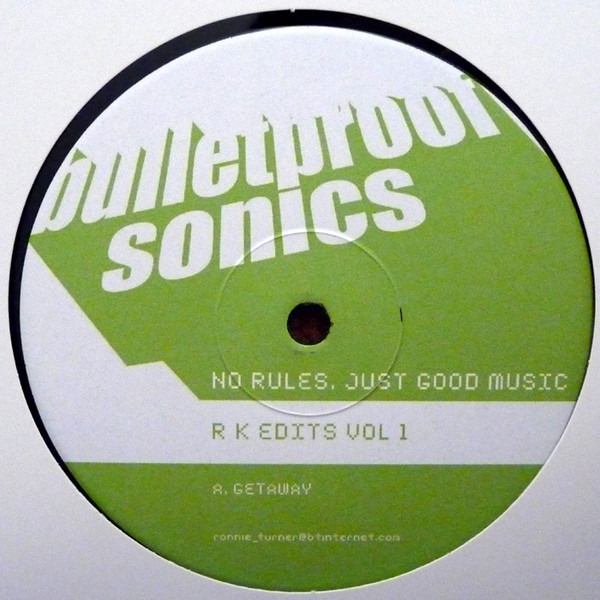 RK Edits - RK Edits Vol. 1 | Bulletproofsonics (BPSR006)