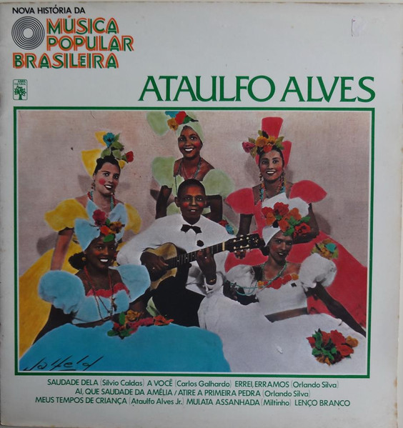Various - Nova História Da Música Popular Brasileira - Ataulfo Alves | Abril Cultural (HMPB-29) - main Various - Nova História Da Música Popular Brasileira - Ataulfo Alves | Abril Cultural (HMPB-29) - main