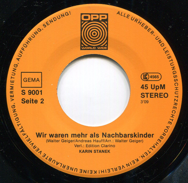 Karin Stanek - Ich Mag Dich So Wie Du Bist / Wir Waren Mehr Als Nachbarskinder | OPP World Wide (S 9001) - 3