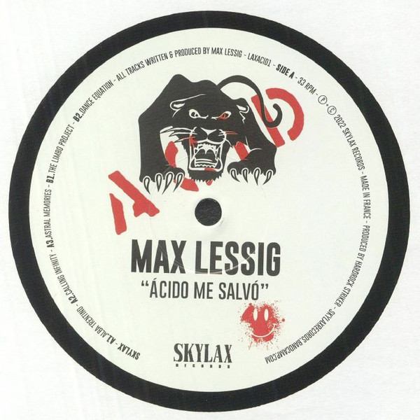 Max Lessig - Ácido Me Salvó | skylax (LAXACID1)