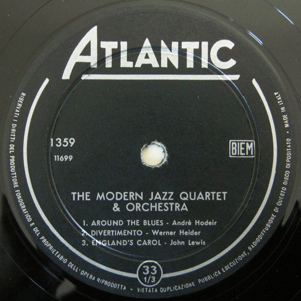 The Modern Jazz Quartet - The Modern Jazz Quartet & Orchestra | Atlantic (1359) - 3 The Modern Jazz Quartet - The Modern Jazz Quartet & Orchestra | Atlantic (1359) - 3