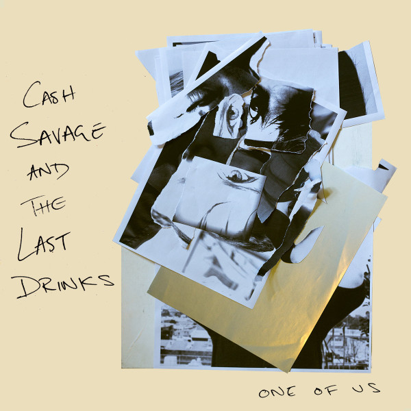 Cash Savage And The Last Drinks - One Of Us | Mistletone Records (MIST077LP) Cash Savage And The Last Drinks - One Of Us | Mistletone Records (MIST077LP)