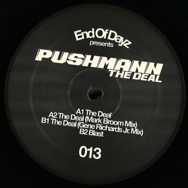 PUSHMANN - The Deal | End Of Dayz (DAYZ 013)