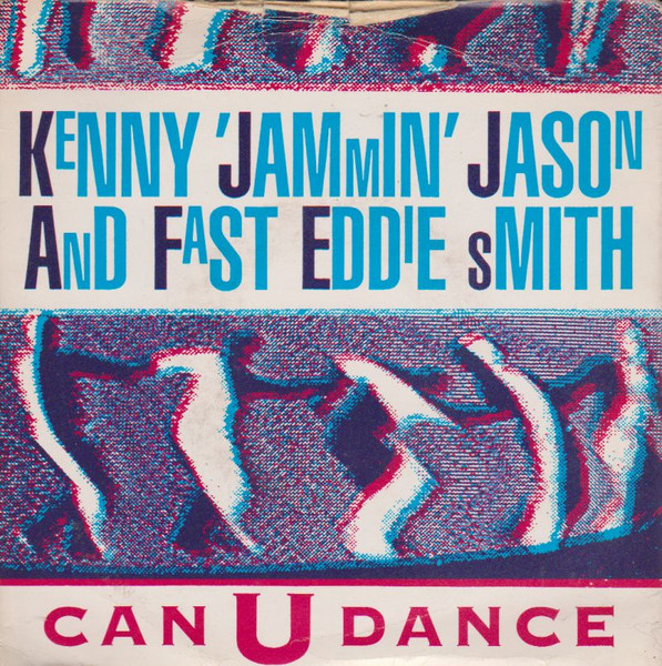 Kenny "Jammin" Jason & "Fast" Eddie Smith - Can U Dance | Champion (CHAMP 41) - main