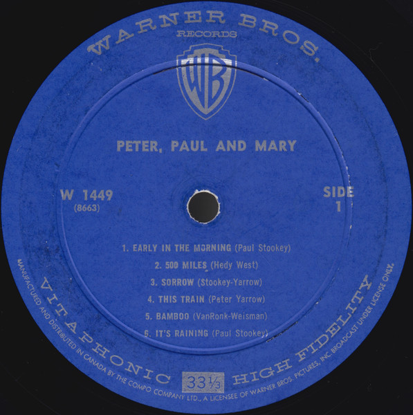 Peter, Paul & Mary - Peter, Paul And Mary | Warner Bros. Records (1449) - 3 Peter, Paul & Mary - Peter, Paul And Mary | Warner Bros. Records (1449) - 3