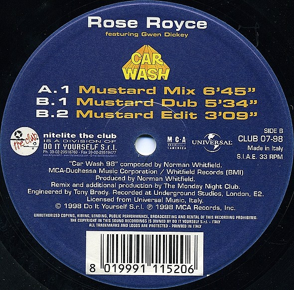 Rose Royce Featuring Gwen Dickey - Car Wash '98 | Nitelite The Club Records (CLUB 07-98) - 2 Rose Royce Featuring Gwen Dickey - Car Wash '98 | Nitelite The Club Records (CLUB 07-98) - 2