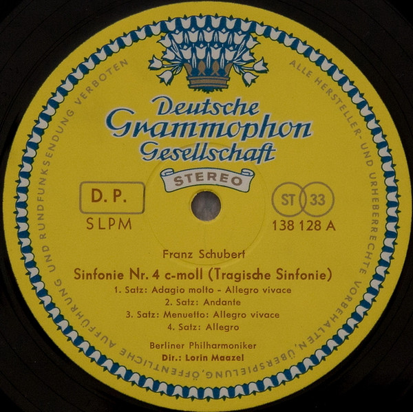 Franz Schubert , Berliner Philharmoniker · Lorin Maazel - Sinfonien Nr. 4 C-Moll (Tragische) · Nr. 8 H-Moll (Unvollendete) | Deutsche Grammophon (138 128 SLPM) - 2