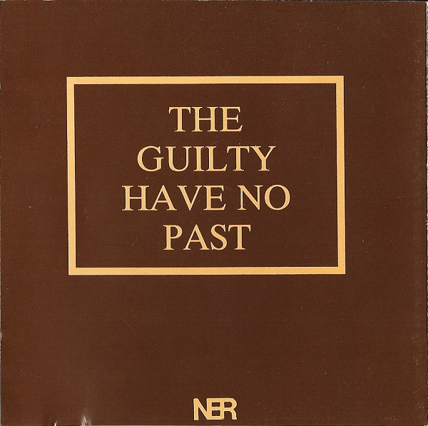 Death In June - The Guilty Have No Past | New European Recordings (BAD VC CD3) - 2