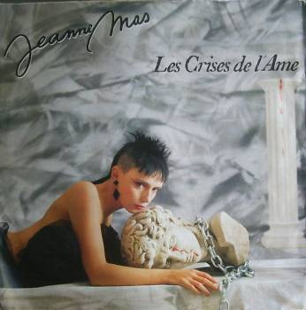 Jeanne Mas - Les Crises De L'Ame | Columbia (06 1736767) - main