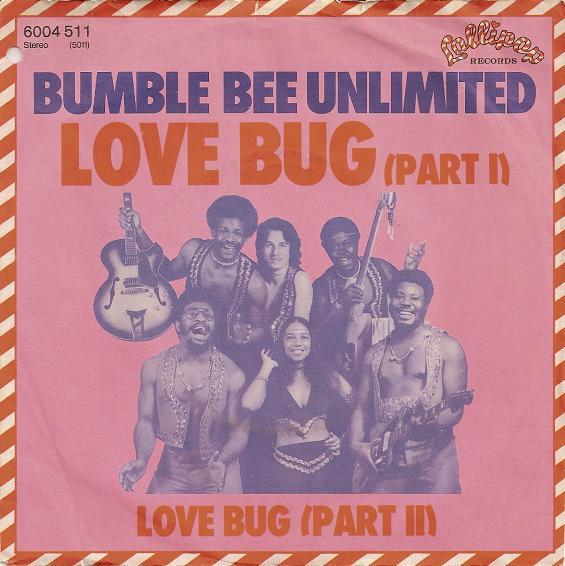 Bumblebee Unlimited - Love Bug | Lollipop Records (6004 511)