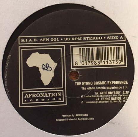 The Ethno Cosmic Experience - The Ethno Cosmic Experience E.P. | Afronation Records (AFN 001)