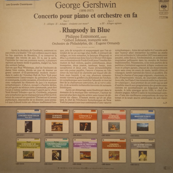 George Gershwin , Philippe Entremont , The Philadelphia Orchestra , Eugene Ormandy - Rhapsody In Blue | CBS (CBS 60005) - 2 George Gershwin , Philippe Entremont , The Philadelphia Orchestra , Eugene Ormandy - Rhapsody In Blue | CBS (CBS 60005) - 2