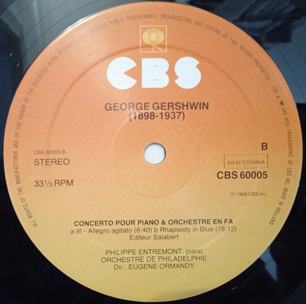 George Gershwin , Philippe Entremont , The Philadelphia Orchestra , Eugene Ormandy - Rhapsody In Blue | CBS (CBS 60005) - 4 George Gershwin , Philippe Entremont , The Philadelphia Orchestra , Eugene Ormandy - Rhapsody In Blue | CBS (CBS 60005) - 4