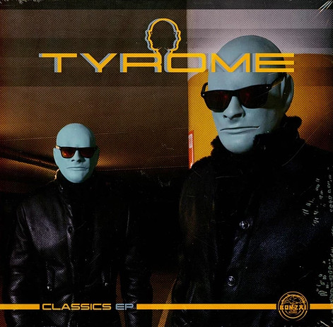 Tyrome - Classics EP | Bonzai Classics (BCV2022038)