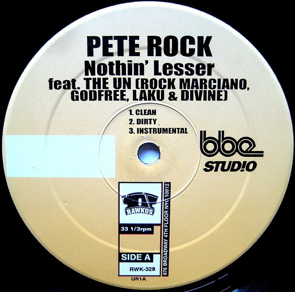 Pete Rock - Nothin' Lesser / Give It To Y'all | Rawkus (RWK-328) - 3