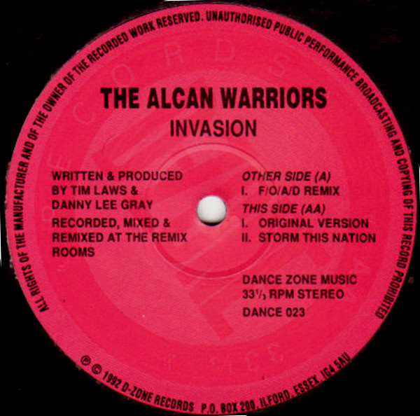 The Alcan Warriors - Invasion | D-Zone Records (DANCE 023) - 3 The Alcan Warriors - Invasion | D-Zone Records (DANCE 023) - 3