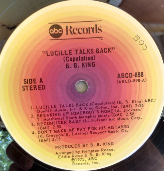 B.B. King - Lucille Talks Back | ABC Records (ABCD-898) - 3 B.B. King - Lucille Talks Back | ABC Records (ABCD-898) - 3