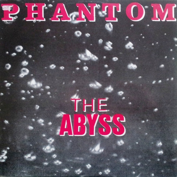 Phantom - The Abyss | ZYX Records (ZYX 6749-12) - main
