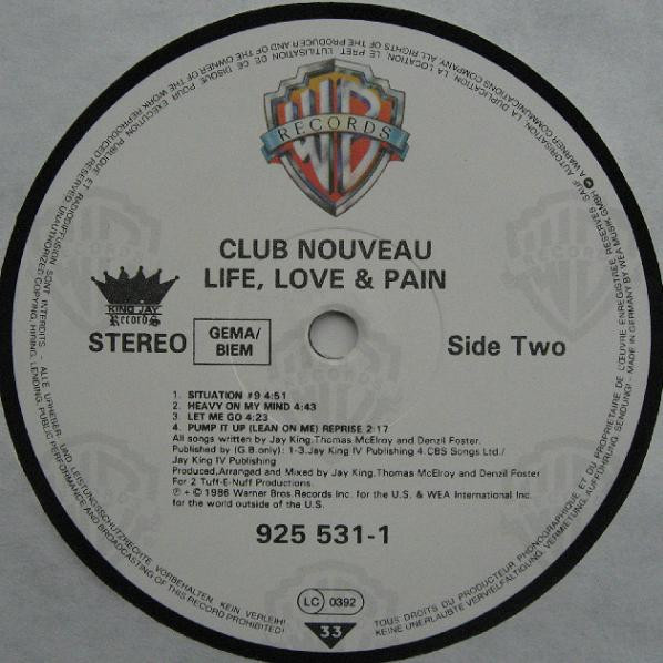 Club Nouveau - Life, Love & Pain | Warner Bros. Records (925 531-1) - 2