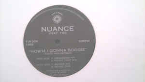 Nuance - How'm I Gonna Boogie | Time Is Right (TIR 004) - main