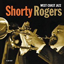 Shorty Rogers - West Coast Jazz | Proper Records (Proper Box 92)