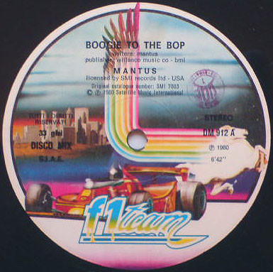 Mantus - Boogie To The Bop / All Night, That's Right | F1 Team (DM 912)