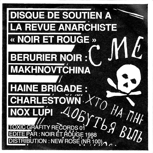 Bérurier Noir / Haine Brigade - Disque De Soutien A La Revue Anarchiste "Noir Et Rouge" | Toxic Grafity Records (TG 01) - 2 Bérurier Noir / Haine Brigade - Disque De Soutien A La Revue Anarchiste "Noir Et Rouge" | Toxic Grafity Records (TG 01) - 2