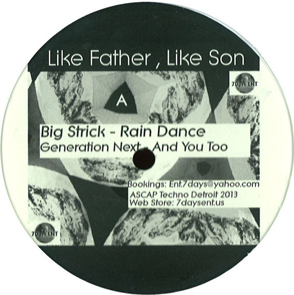 Big Strick / Generation Next - Like Father, Like Son | 7 Days Ent. (1009)