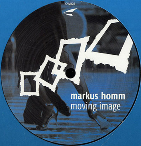 Markus Homm - Moving Image | Ostwind Records (OW025)