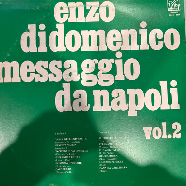 Enzo Di Domenico - Messaggio Da Napoli Vol. 2 | Vis Radio (SC LV 3353) - 2 Enzo Di Domenico - Messaggio Da Napoli Vol. 2 | Vis Radio (SC LV 3353) - 2