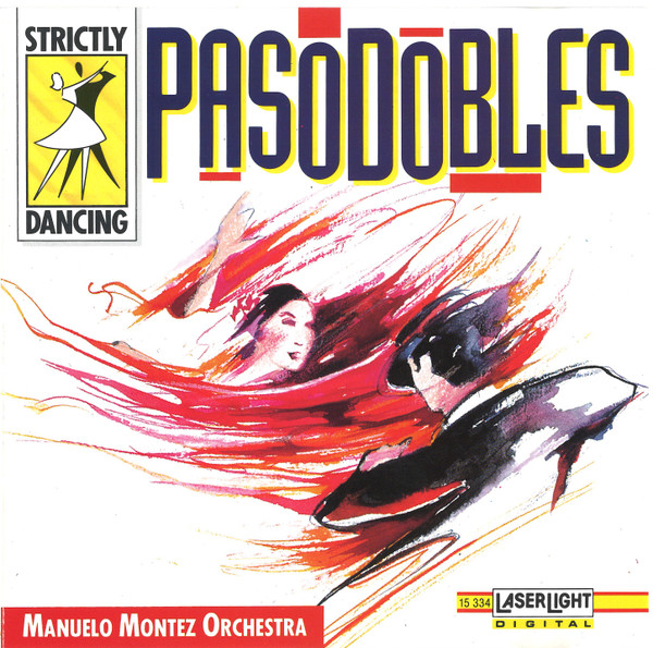 Manuelo Montez Orchestra - Pasodobles | LaserLight Digital (15 334)