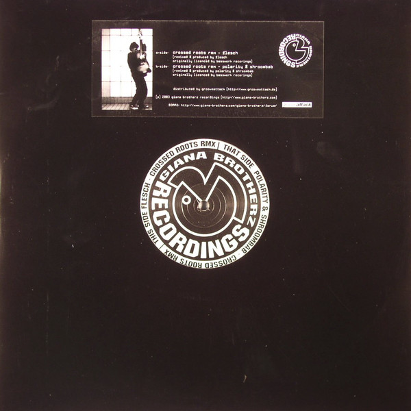 Flesch / Polarity & Shroombab - Crossed Roots (Rmx) | Giana Brotherz Recordings (GBR 002) - 2
