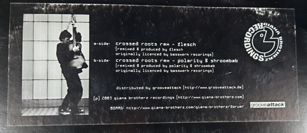 Flesch / Polarity & Shroombab - Crossed Roots (Rmx) | Giana Brotherz Recordings (GBR 002) - 3