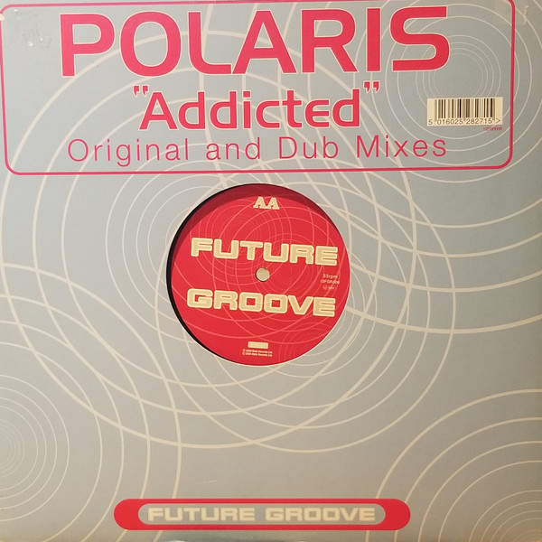 Polaris - Addicted | Future Groove (12FGR 006) - main Polaris - Addicted | Future Groove (12FGR 006) - main