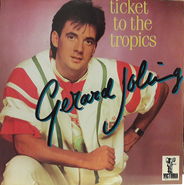 Gerard Joling - Ticket To The Tropics | Victoria Records (544-M-VRP) - main