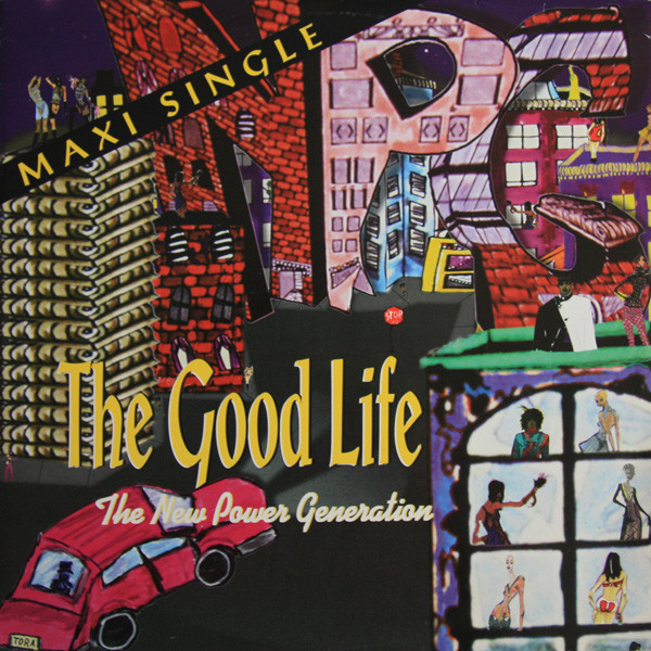 The New Power Generation - The Good Life | NPG Records (0061510 NPG)