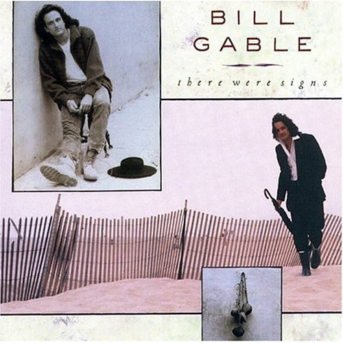 Bill Gable - There Were Signs | Private Music (209 759) - main