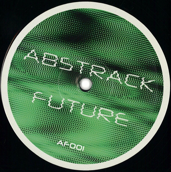 Abstrack Future - AF001 | Abstrack Future (AF001) - main