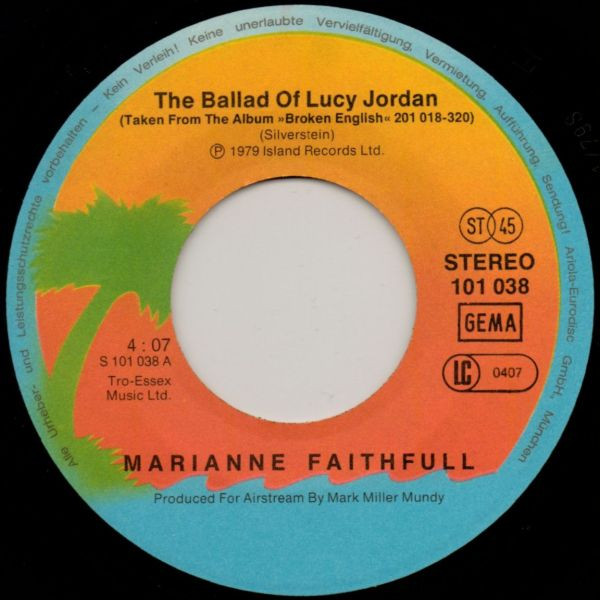 Marianne Faithfull - The Ballad Of Lucy Jordan | Island Records (101 038) - 3