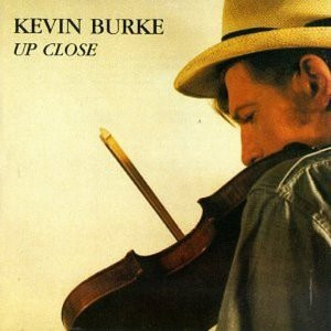 Kevin Burke - Up Close | Green Linnet (SIF 1052)
