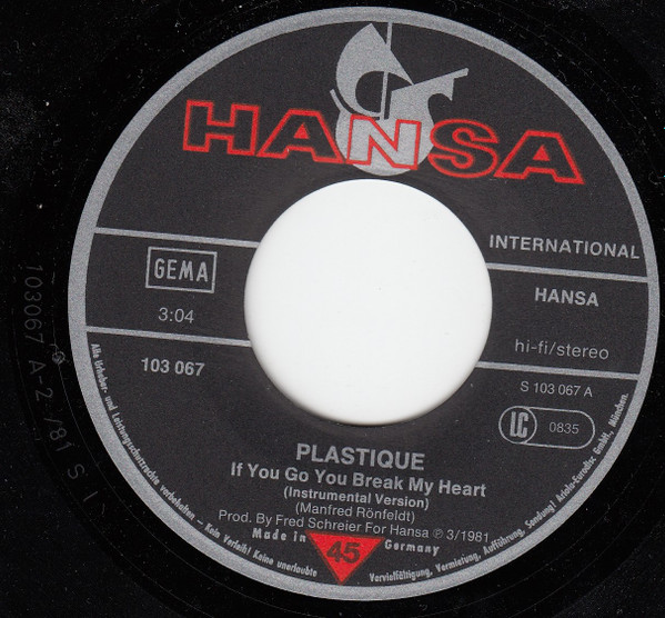 Plastique - If You Go You Break My Heart | HANSA International (103 067) - 4