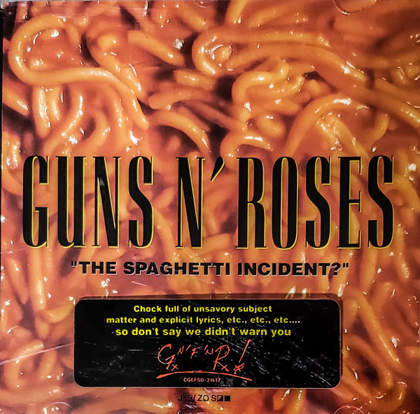 Guns N' Roses - "The Spaghetti Incident?" | Geffen Records (CGEFSD 24617) - main Guns N' Roses - "The Spaghetti Incident?" | Geffen Records (CGEFSD 24617) - main