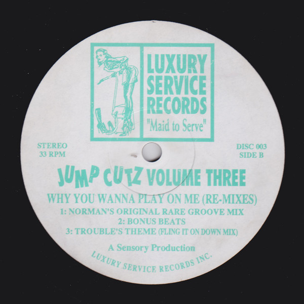 Jump Cutz - Jump Cutz Volume Three | Luxury Service Records (DISC 003) - 2
