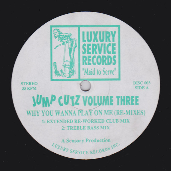 Jump Cutz - Jump Cutz Volume Three | Luxury Service Records (DISC 003) - main