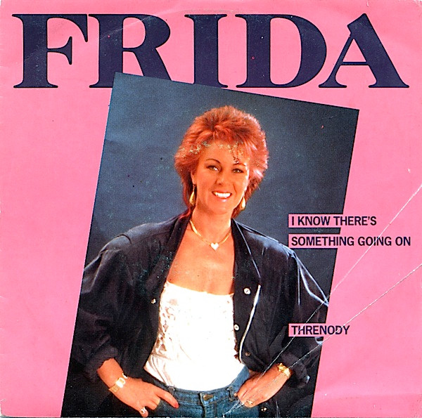 Frida - I Know There's Something Going On / Threnody | Epic (EPC A 2603) - main