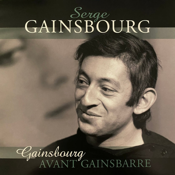 Serge Gainsbourg - Gainsbourg Avant Gainsbarre | Vinyl Passion (VP 90107) - main