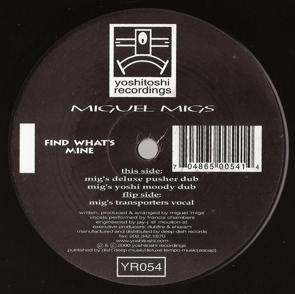 Miguel Migs - Find What's Mine | Yoshitoshi Recordings (YR054)
